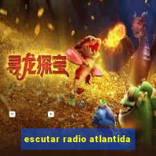 escutar radio atlantida